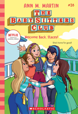 Welcome Back, Stacey! (the Baby-Sitters Club #28) - Martin, Ann M