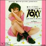 Welcome Home Roxy Carmichael [Original Motion Picture Soundtrack]