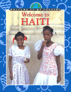 Welcome to Haiti - Brown, Katharine, and Wagner, Michele