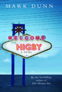 Welcome to Higby - Dunn, Mark