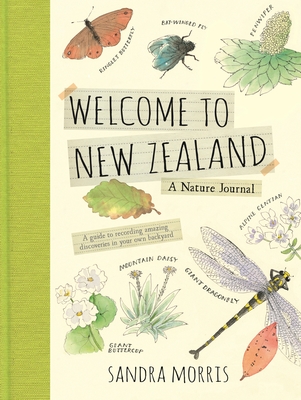 Welcome to New Zealand: A Nature Journal - 