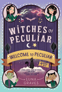Welcome to Peculiar: Double, Double, Twins and Trouble; Thriller Night; Monstrous Matchmakers; Glimpse the Future