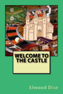 Welcome to the Castle