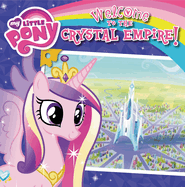 Welcome to the Crystal Empire!