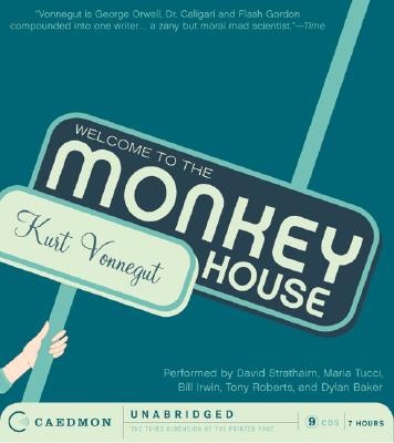 Welcome to the Monkey House - Vonnegut, Kurt, Jr., and Strathairn, David (Read by), and Tucci, Maria (Read by)