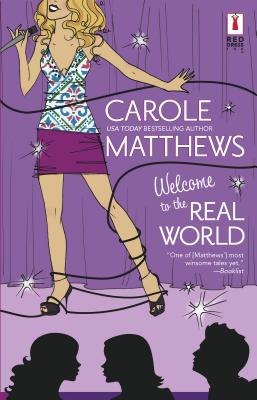 Welcome to the Real World - Matthews, Carole