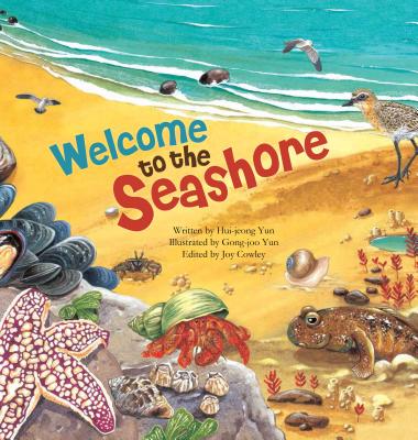 Welcome to the Seashore: Seashore Creatures - Yun, Hui-Jeong