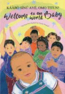 Welcome to the World Baby in Yoruba and English - Robert, Na'ima bint