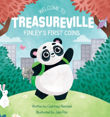 Welcome to Treasureville: Finley's First Coins - Reinhold, Courtney
