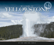 Welcome to Yellowstone National Park