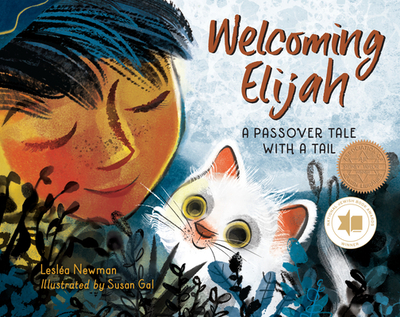 Welcoming Elijah: A Passover Tale with a Tail - Newman, Leslea