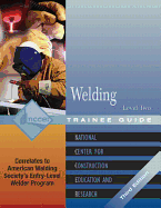 Welding Level 2 Trainee Guide, Paperback