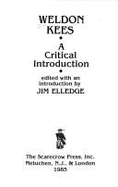 Weldon Kees: A Critical Introduction
