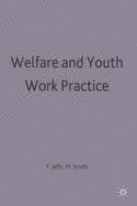 Welfare and Youth Work Practice