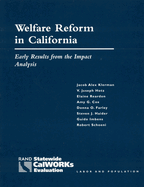 Welfare Reform in California: Early Results from the Impact Analysis (2003)