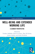 Well-Being and Extended Working Life: A Gender Perspective