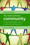 Well Connected Community: A Networking Approach to Community Development