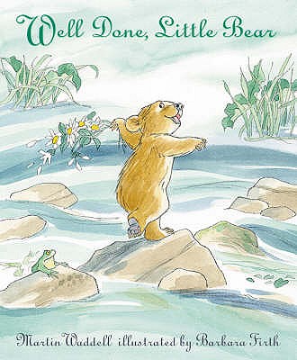 Well Done, Little Bear - Waddell, Martin