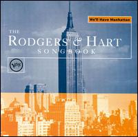 We'll Have Manhattan: The Rodgers & Hart Songbook - Various Artists