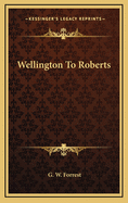 Wellington to Roberts