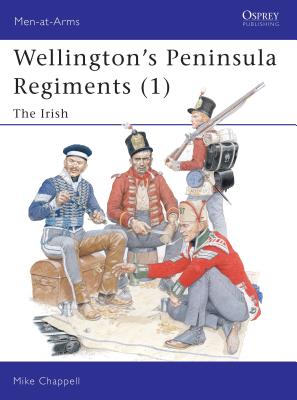 Wellington's Peninsula Regiments (1) - 