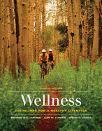 Wellness: Guidelines for a Healthy Lifestyle