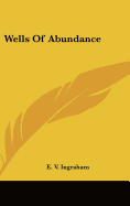 Wells Of Abundance