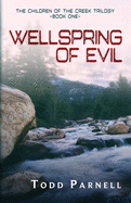 Wellspring of Evil