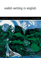 Welsh Writing in English, Volume 9: A Year Book of Critical Essays