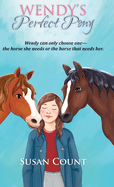 Wendy's Perfect Pony
