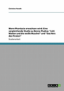 Wenn Phantasie erwachsen wird: Eine vergleichende Studie zu Benno Pludras "L?tt Matten und die wei?e Muschel" und "Das Herz des Piraten"