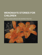 Wenonah's Stories for Children