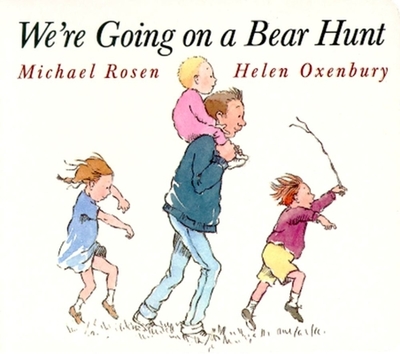 We're Going on a Bear Hunt - Rosen, Michael