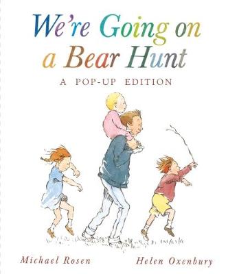 We're Going on a Bear Hunt - Rosen, Michael