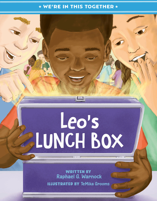 We're in This Together: Leo's Lunch Box - Warnock, Raphael G
