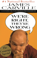 We're Right, They're Wrong: A Handbook for Spirited Progressives