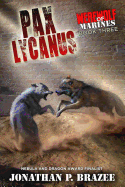 Werewolf of Marines: Pax Lycanus