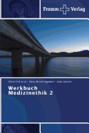 Werkbuch Medizinethik 2