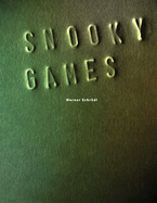 Werner Schrodl: Snooky Games