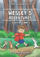 Wesley?s Adventures, Lost at Camp