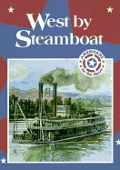West by Steamboat