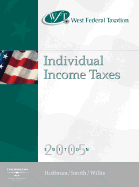 West Federal Taxation 2005: Individual Income Taxes - Hoffman, William H, and Smith, James E, and Willis, Eugene