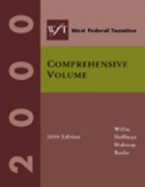 West Federal Taxation Volume III Year 2000: Comprehensive