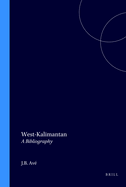 West-Kalimantan: A Bibliography