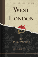 West London (Classic Reprint)