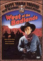 West of the Badlands