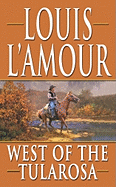 West of the Tularosa - L'Amour, Louis