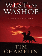 West of Washoe: A Western Story