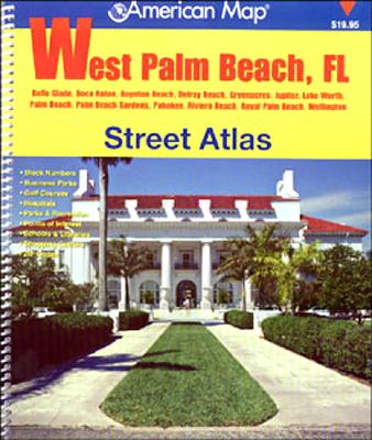 West Palm Beach Atlas FL - Alexandria Drafting Company, and Umg (Compiled by)
