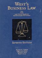 West S Business Law - Clarkson, Kenneth W (Editor), and Jentz, Gaylord A (Editor), and Miller, Roger LeRoy (Editor)